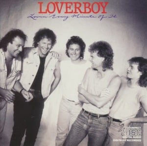 Dangerous - Loverboy