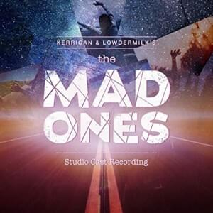 The Mad Ones - Emma Hunton & Krystina Alabado