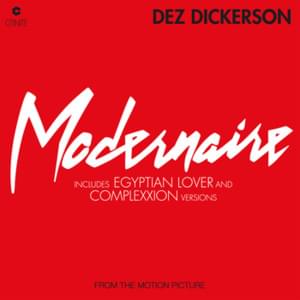 (I Want 2 B A) Modernaire - Dez Dickerson