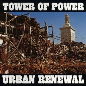 (To Say The Least) You’re The Most - Tower of Power