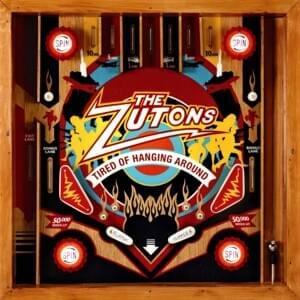 Tired of Hanging Around - The Zutons