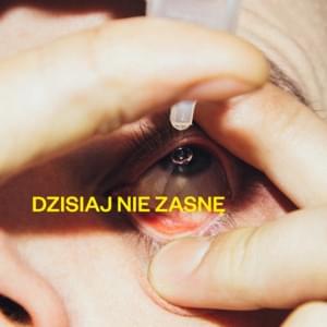 Dzisiaj nie zasnę - Rasmentalism (Ft. Białas)