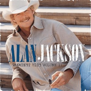 Everything I Love - Alan Jackson