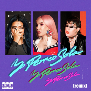 Yo Perreo Sola (Remix) - Bad Bunny, Nesi & Ivy Queen