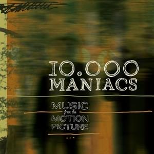 Gold - 10,000 Maniacs