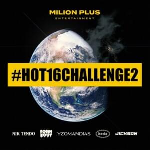 Yzolace #hot16challenge2 - Milion Plus (Ft. Yzomandias)