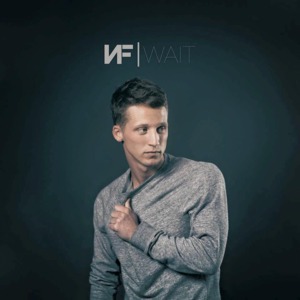 Wait - NF