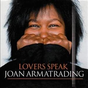 Let’s Talk About Us - Joan Armatrading