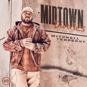 I Can’t Love You Any More - Mitchell Tenpenny