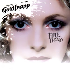 Black Cherry - Goldfrapp