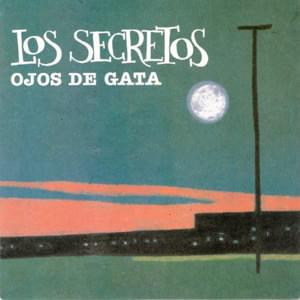 Ojos de gata - Los Secretos