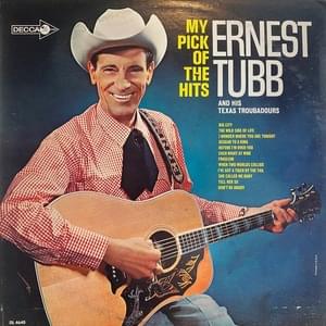 Don’t Be Angry - Ernest Tubb