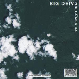 Por la Música - Big Deiv