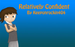 Relatively Confident - 404