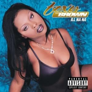 No One’s - Foxy Brown