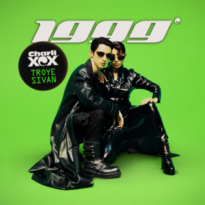 1999 (Young Franco Remix) - Charli xcx & Troye Sivan