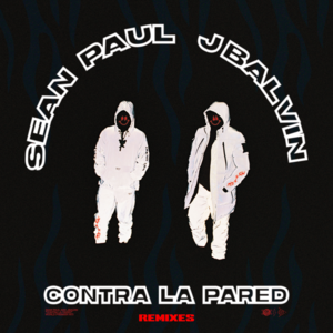 Contra la Pared (Dom Da Bomb Remix) - Sean Paul & J Balvin