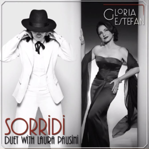 Sorridi - Gloria Estefan (Ft. Laura Pausini)