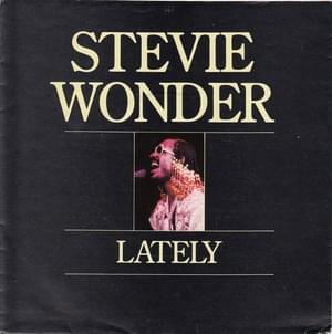 Lately - Stevie Wonder