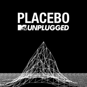 Hold On To Me (MTV Unplugged) - Placebo