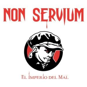 Nuestra Lucha - Non Servium