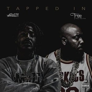 Line It Up - Mozzy (Ft. Dave East, E Mozzy, Jadakiss & Trae tha Truth)