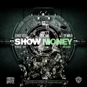 Show Money - Chief Keef (Ft. Slutty Boyz)