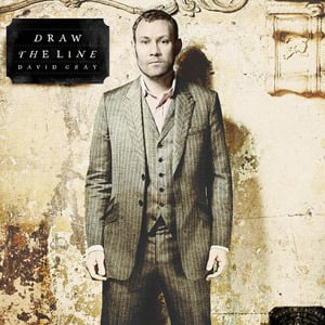 Draw the Line - David Gray