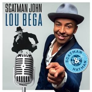 Scatman & Hatman - Lou Bega (Ft. Scatman John)