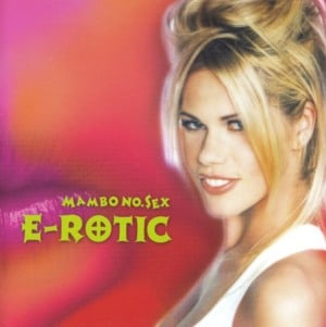 Mambo No. Sex (Extended Version) - E-rotic