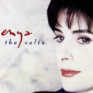 The Celts - Enya