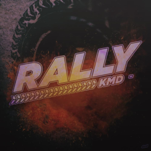 Rally - Kmd Label (Ft. Coqeéin Montana, Mike Southside, Negro Santo & Neo Pistea)