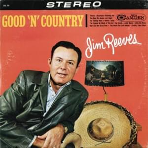 I’ve Enjoyed as Much of This as I Can Stand - Jim Reeves