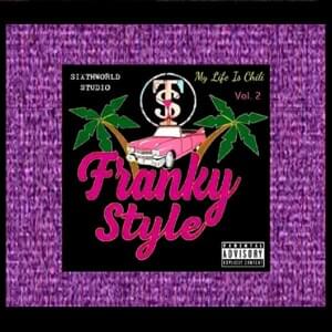 Donde Estamos - Franky Style (Ft. C.R.O (Bardero$))