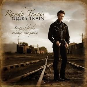 Jesus On The Main Line - Randy Travis