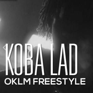 OKLM Freestyle - Koba LaD