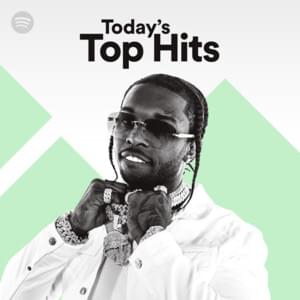 Today’s Top Hits 10/9/20 - Spotify