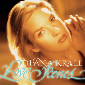 I Miss You So - Diana Krall