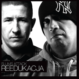 Reedukacja - Slums Attack