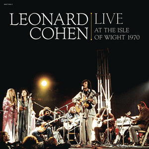 Hey, That’s No Way to Say Goodbye (Live at the Isle of Wight) - Leonard Cohen