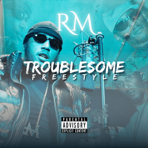 Troublesome Freestyle - RM (UK)