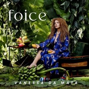 Foice - Vanessa da Mata