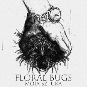 150 - Floral Bugs (Ft. 4Money)