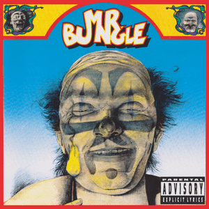 My Ass Is on Fire - Mr. Bungle