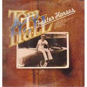 It Feels Better Now - Tom T. Hall