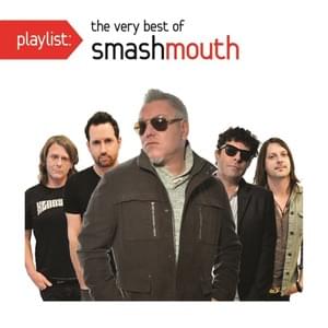 You Really Got Me - Smash Mouth