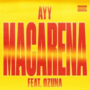 Ayy Macarena (Remix) - Tyga & Ozuna