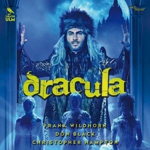 Draculas Abgang - Frank Wildhorn (Ft. Christina Fry, Lynelle Johnsson, Maren Kern, Philip Schwarz & Thomas Borchert)