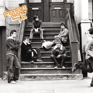 Turn Smile Shift Repeat - Phantom Planet