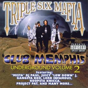 Blow a Nigga’s Ass Off - Three 6 Mafia (Ft. Lil Glock & S.O.G., Lil Glock (Memphis) & S.O.G. (Memphis))